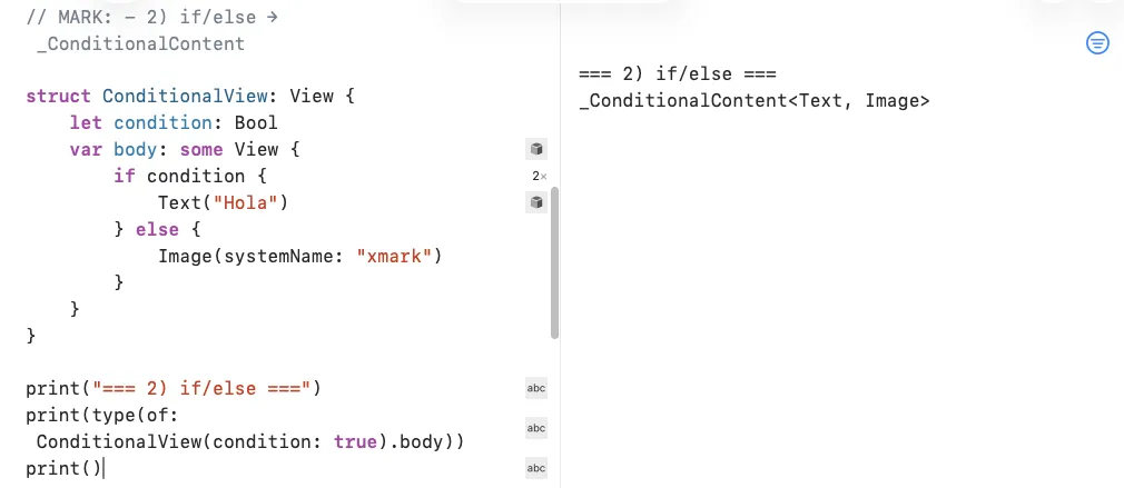 Captura de un Playground en Swift: a la izquierda, una vista ConditionalView con un if/else que devuelve Text en una rama e Image en la otra dentro de un body marcado como some View. A la derecha, la consola imprime _ConditionalContent<Text, Image>, demostrando que el compilador unifica ambas ramas en un único tipo.