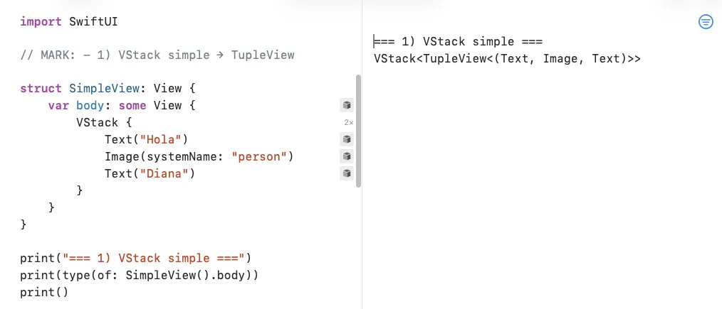 Captura de un Playground en Swift: a la izquierda, una vista SimpleView con un VStack que contiene Text, Image y Text. A la derecha, la consola imprime VStack<TupleView<(Text, Image, Text)>>, mostrando el tipo concreto que el compilador construye detrás de body.